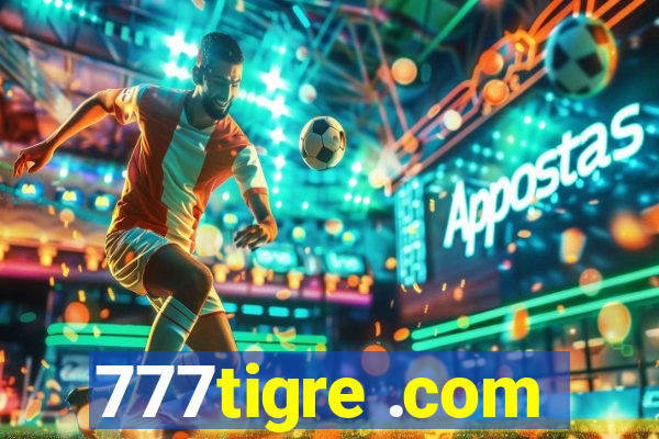 777tigre .com